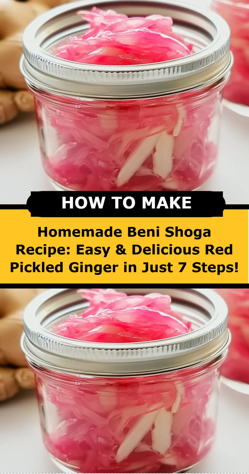 Homemade Beni Shoga Recipe: Easy & Delicious Red Pickled Ginger in Just 7 Steps!
