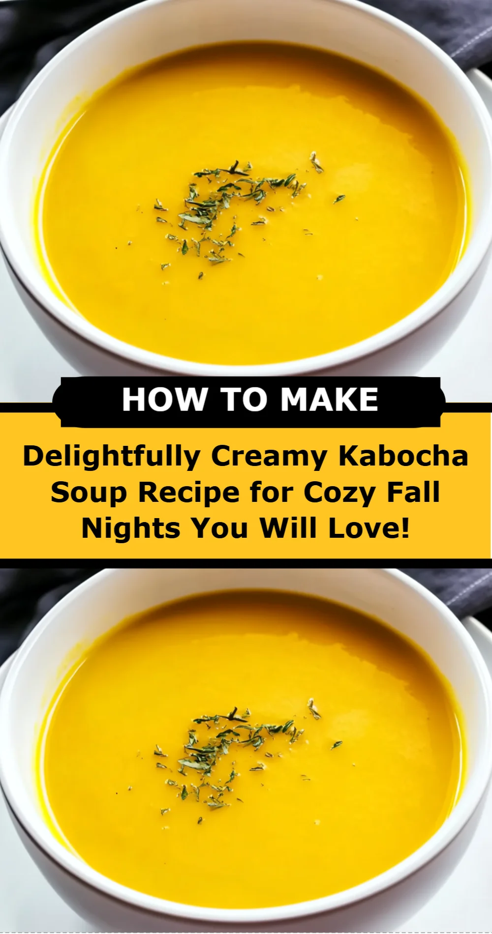 Delightfully Creamy Kabocha Soup Recipe for Cozy Fall Nights You Will Love!