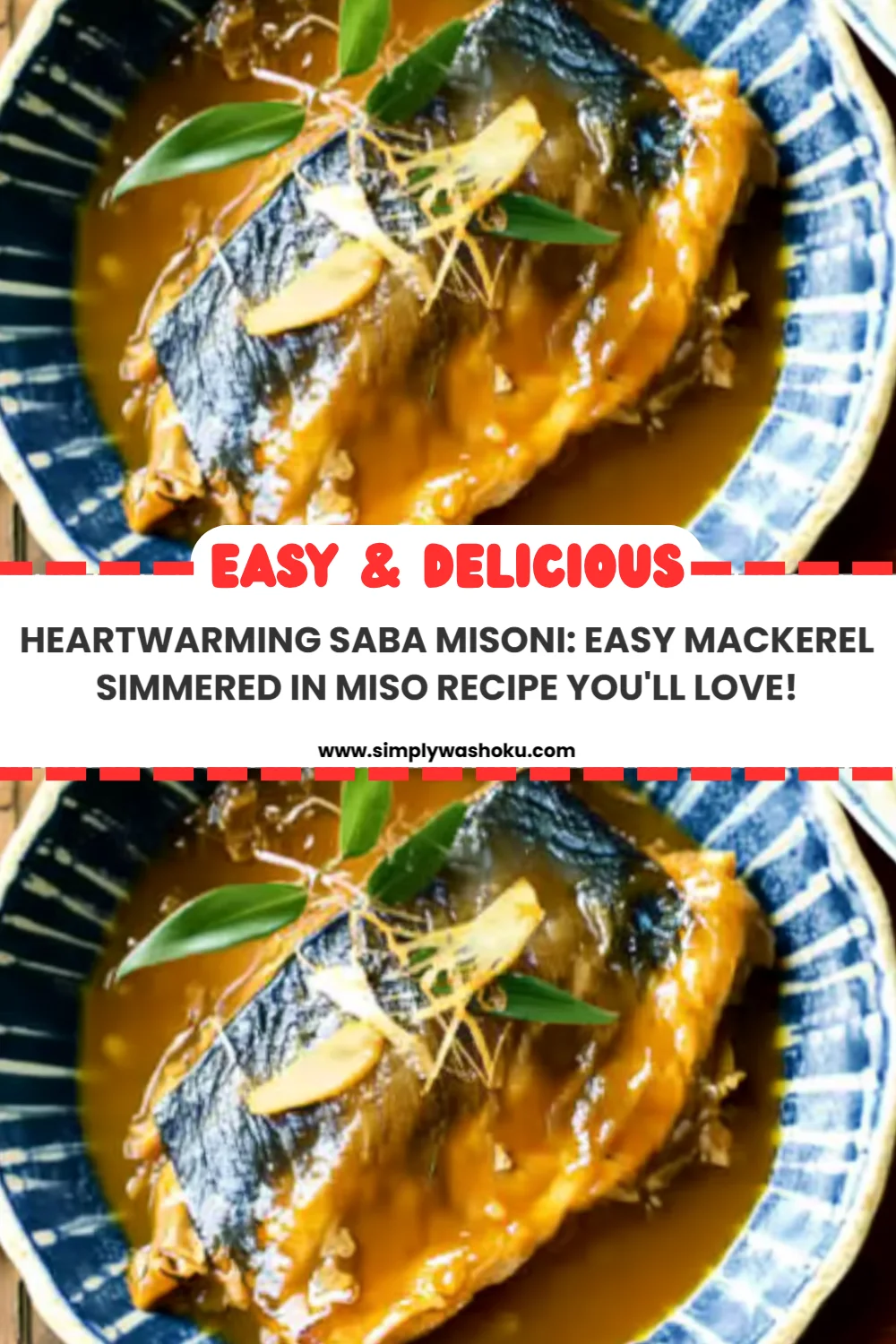 Heartwarming Saba Misoni: Easy Mackerel Simmered in Miso Recipe You'll Love!