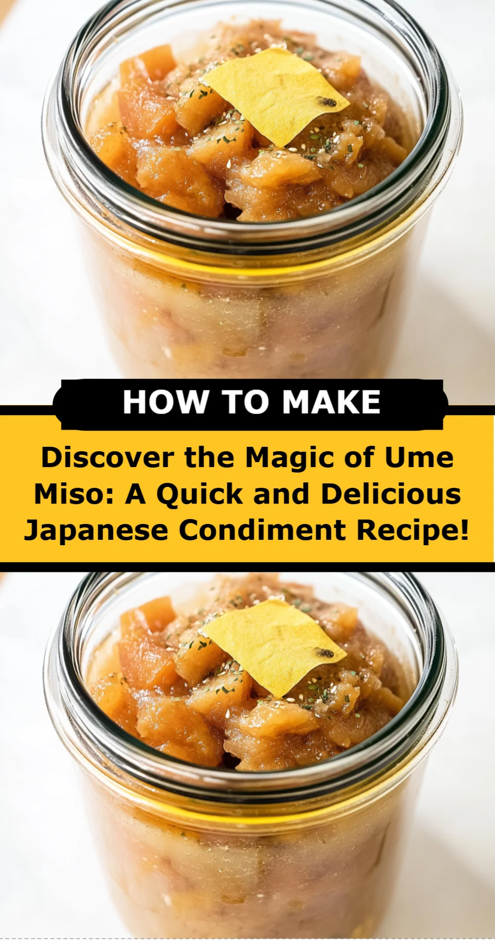 Discover the Magic of Ume Miso: A Quick and Delicious Japanese Condiment Recipe!