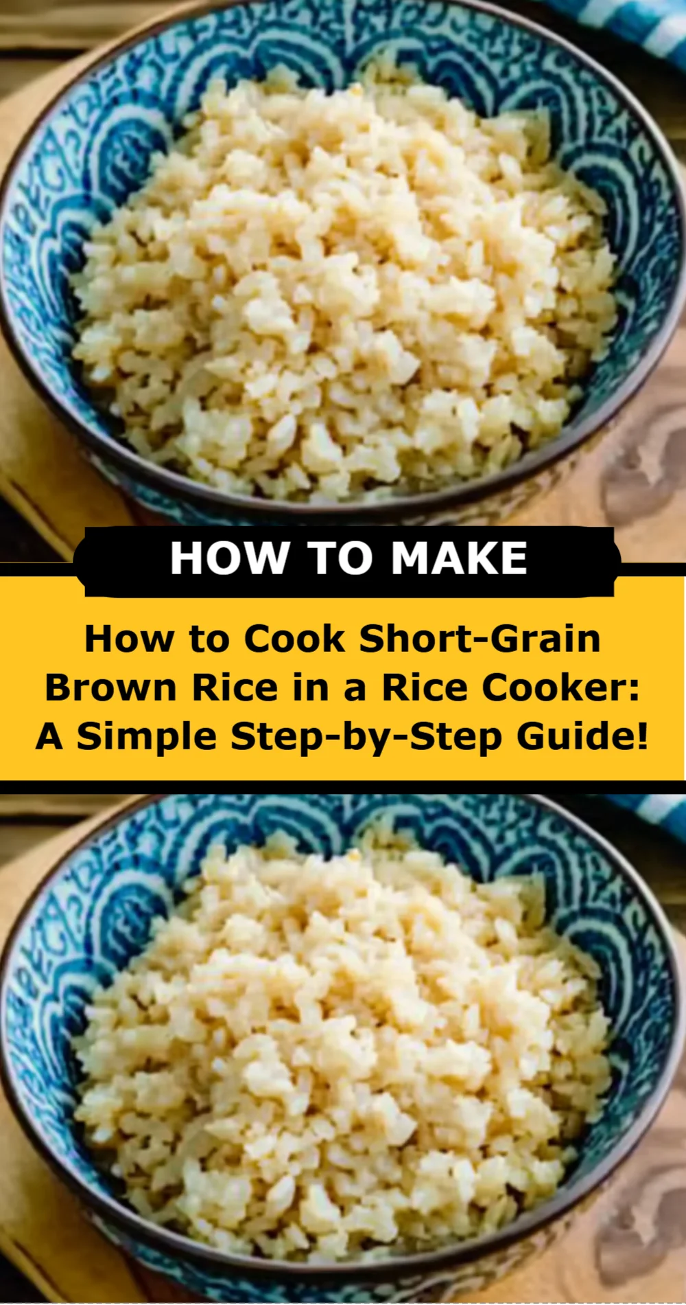 How to Cook Short-Grain Brown Rice in a Rice Cooker: A Simple Step-by-Step Guide!