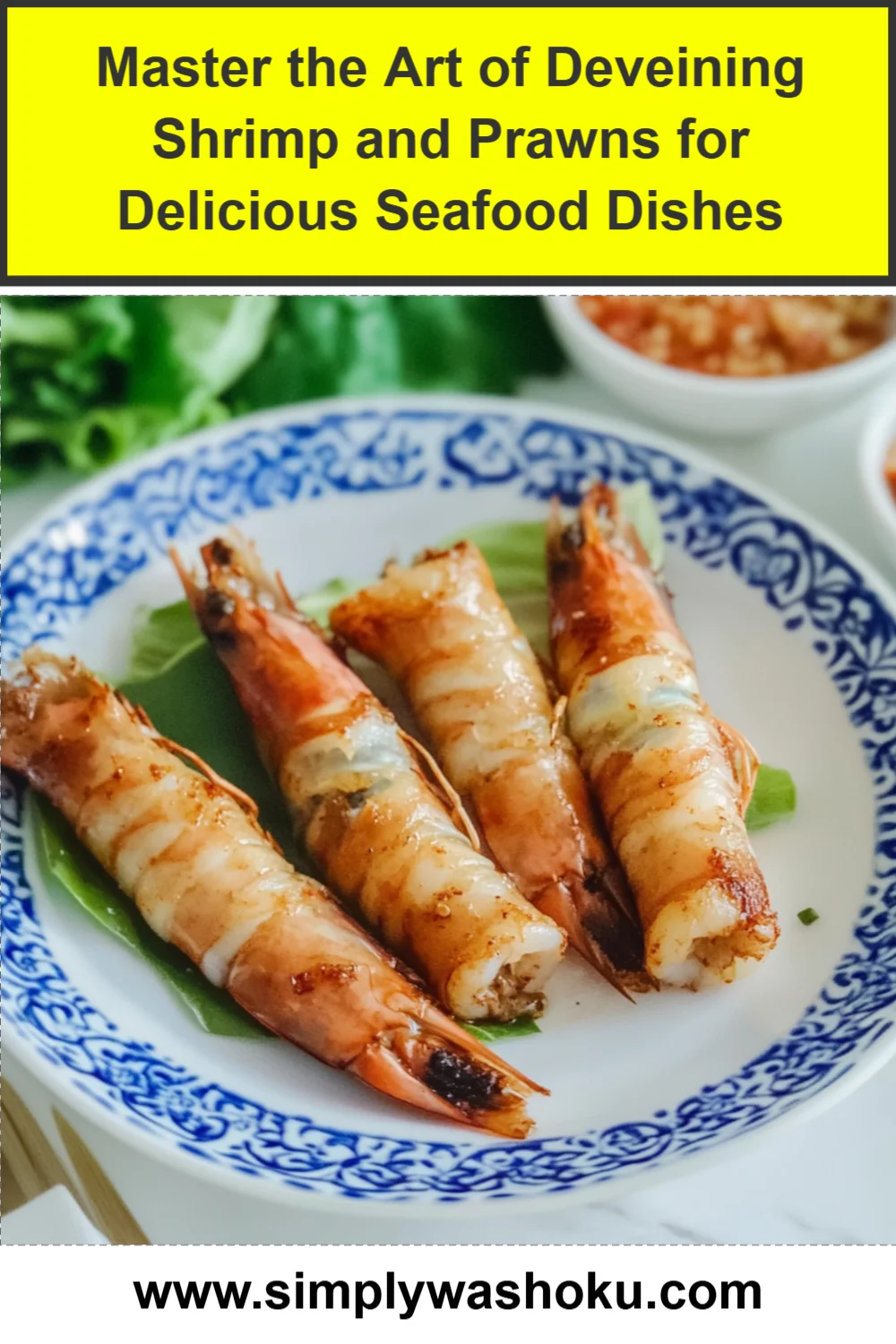 Master the Art of Deveining Shrimp and Prawns for Delicious Seafood Dishes