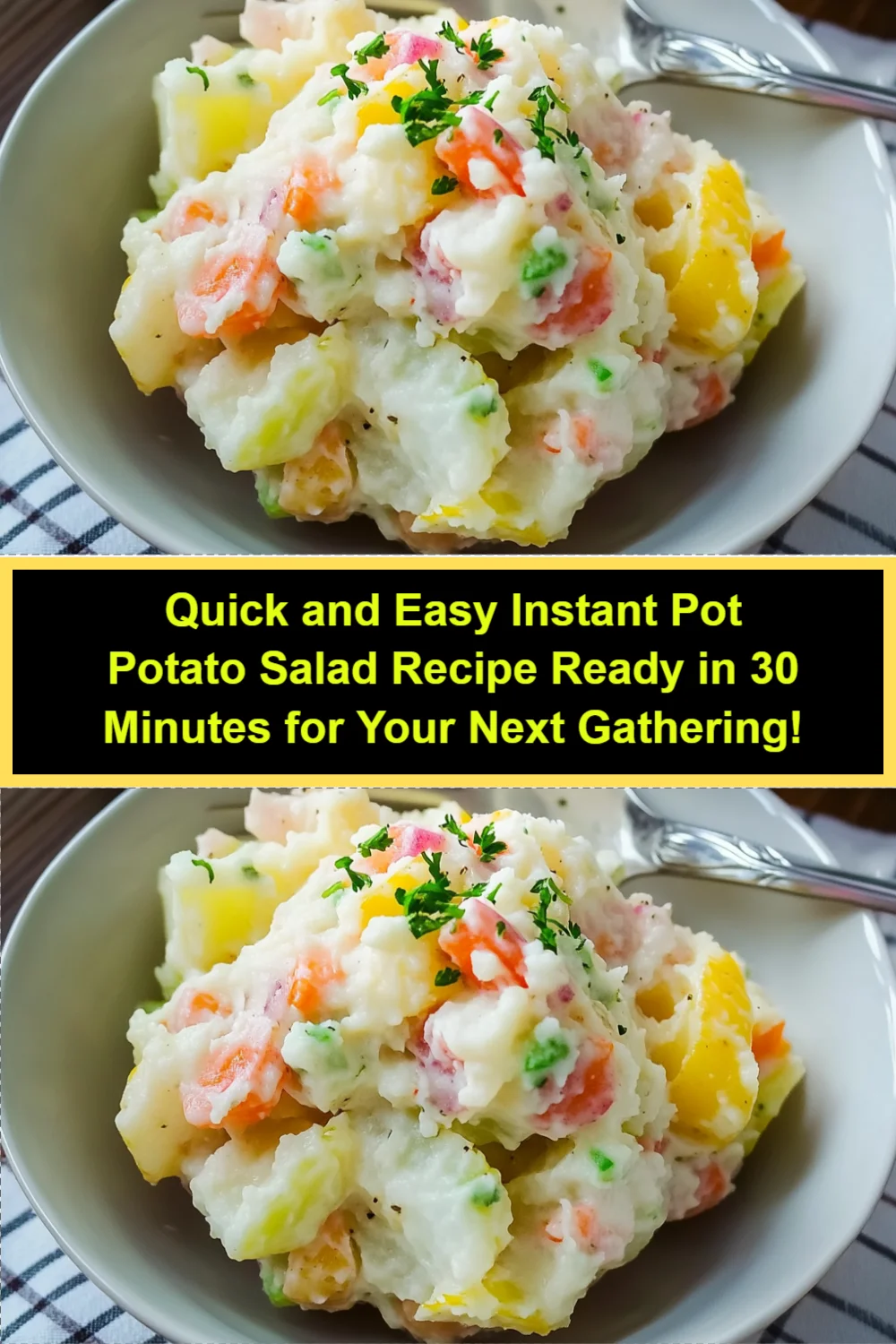 Quick and Easy Instant Pot Potato Salad Recipe Ready in 30 Minutes for Your Next Gathering!