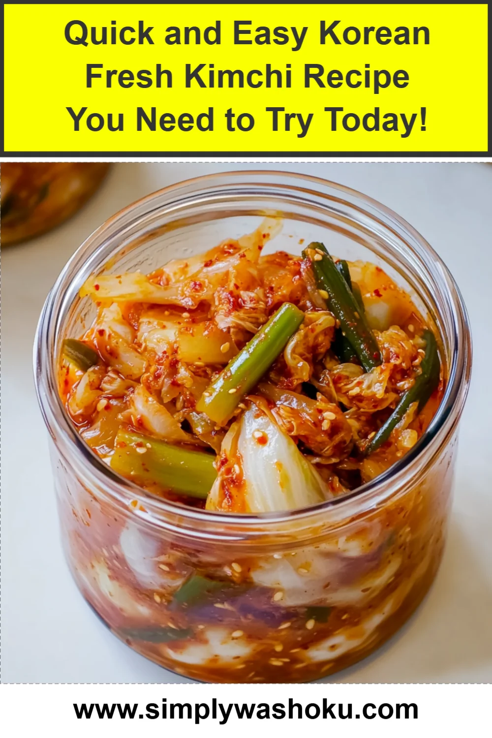 Quick and Easy Korean Fresh Kimchi Recipe You Need to Try Today!