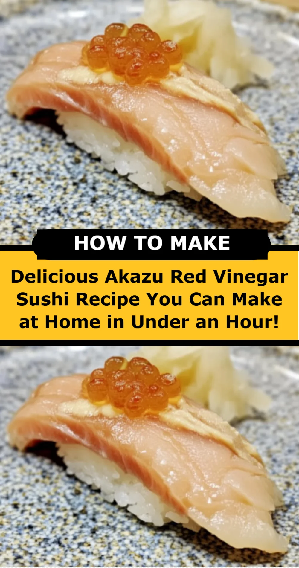 Delicious Akazu Red Vinegar Sushi Recipe You Can Make at Home in Under an Hour!