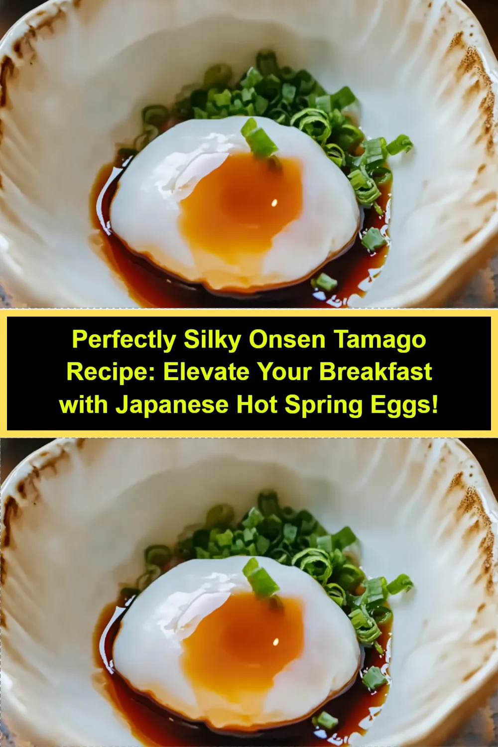 Perfectly Silky Onsen Tamago Recipe: Elevate Your Breakfast with Japanese Hot Spring Eggs!